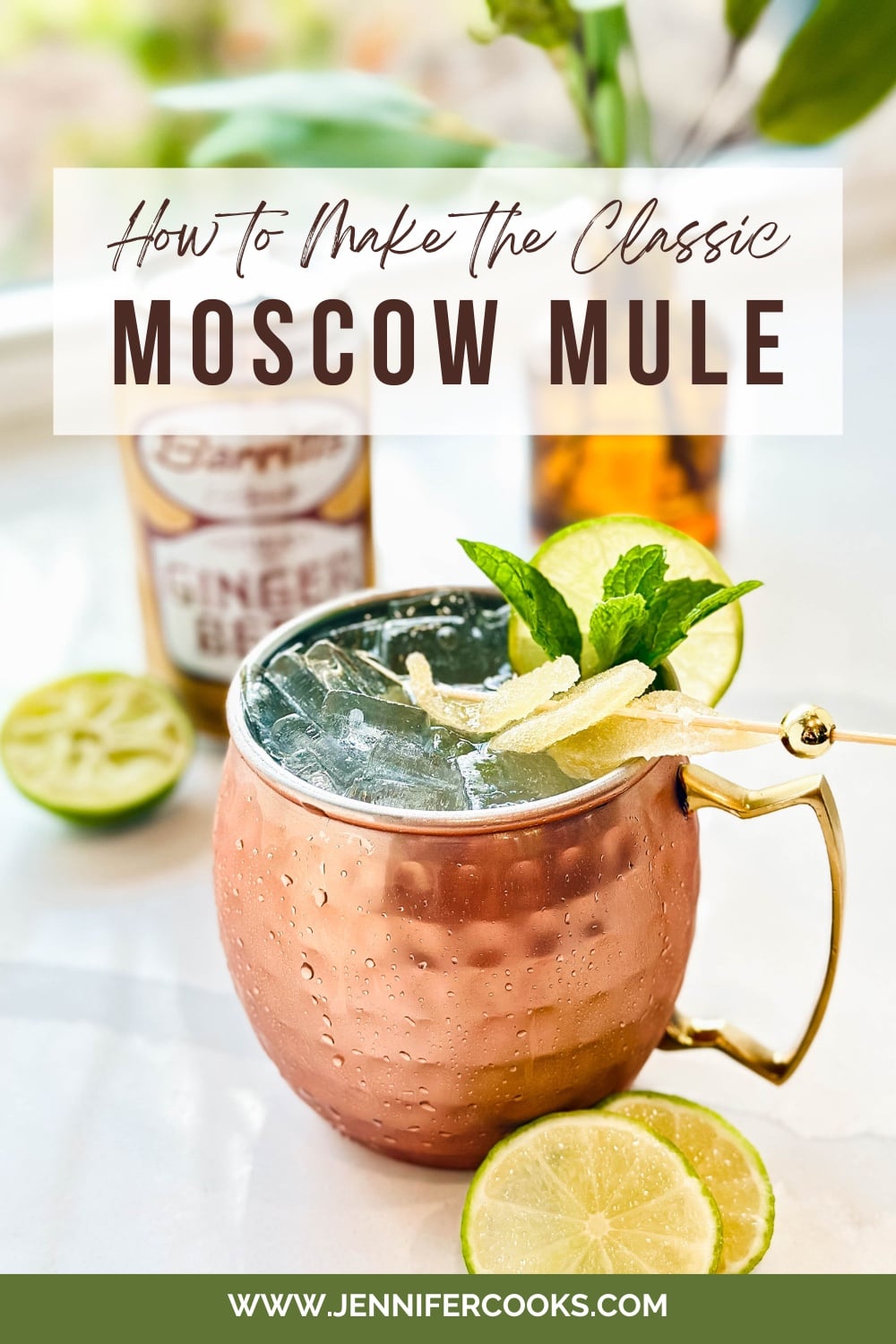 How to Make the Classic Moscow Mule | Jennifer Cooks